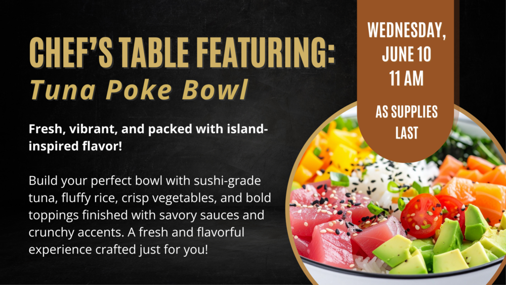 XL Chef's Table - Tuna Poke Bowl